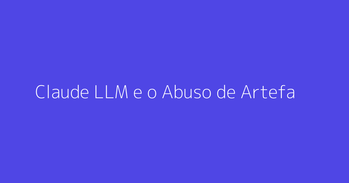 Claude LLM e o Abuso de Artefatos em Ataques ClickFix