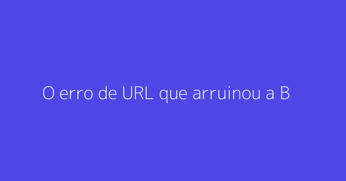 O erro de URL que arruinou a Black Friday - PPC Live